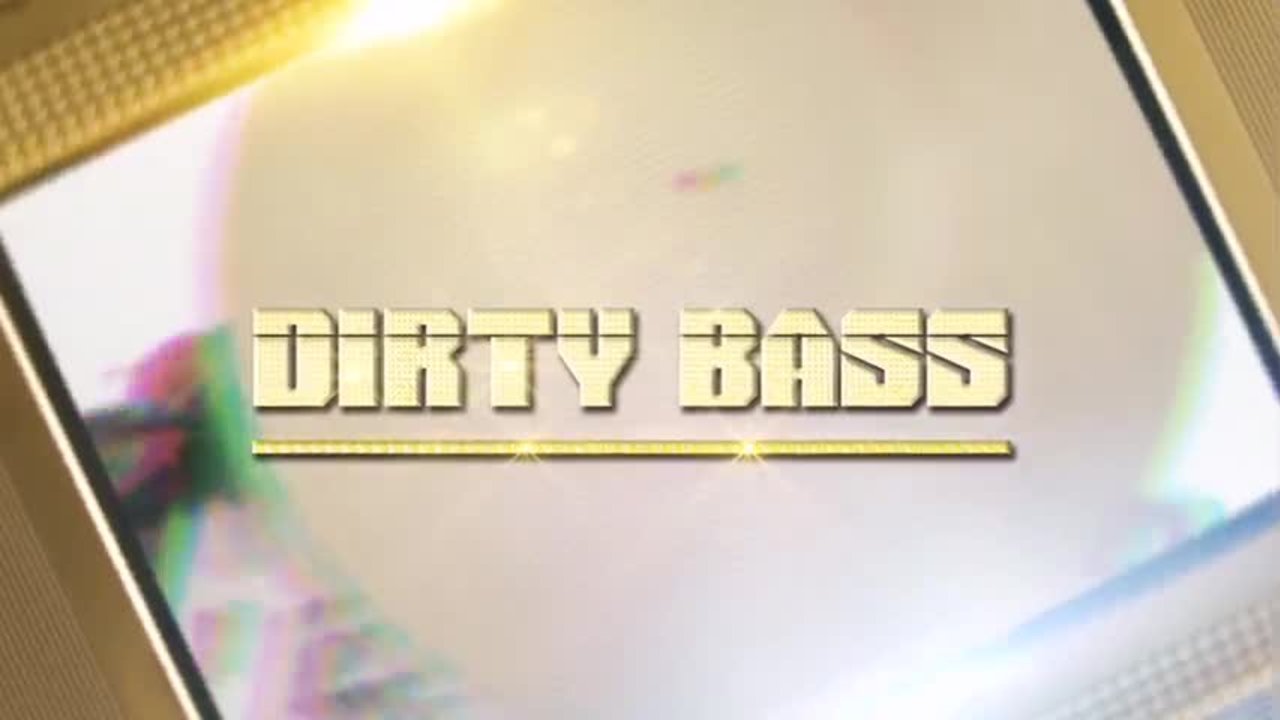 Dirty Bass