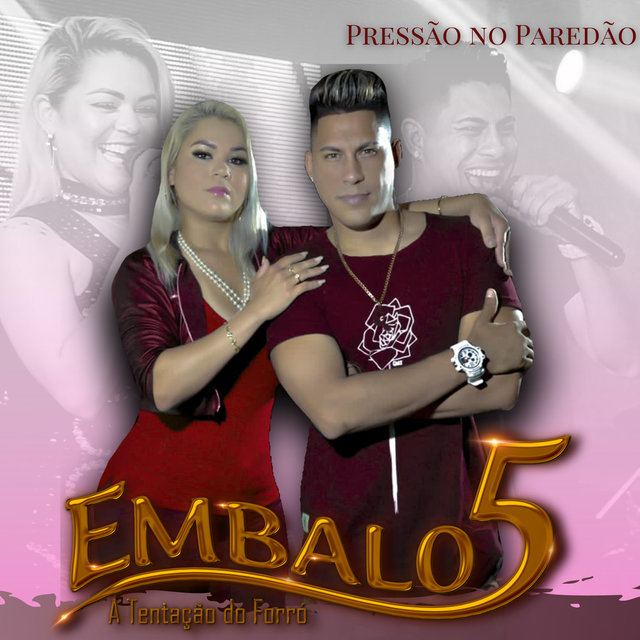 Embalo 5 - Pressão no Paredão