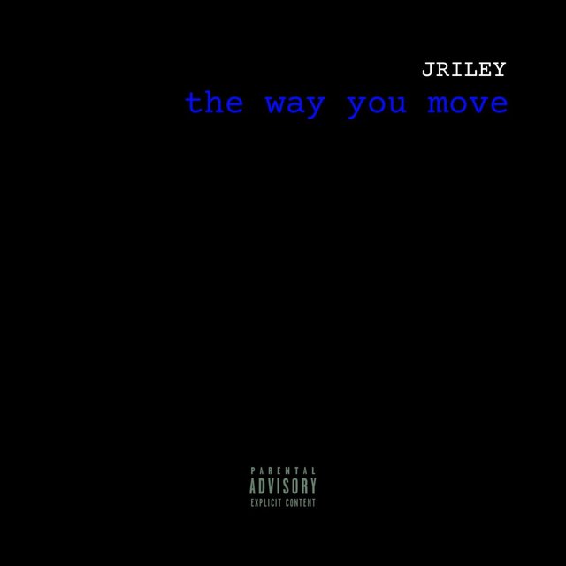 The Way You Move