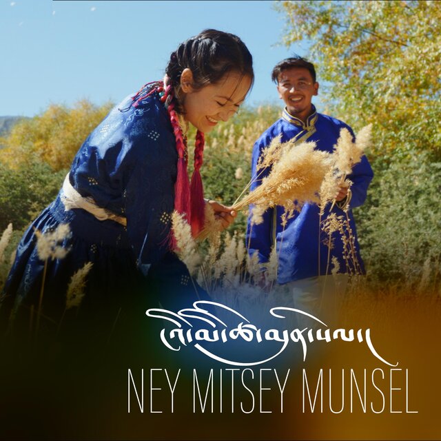 NEY MITSEY MUNSEL (feat. Angchuk Ladakhi Bass)