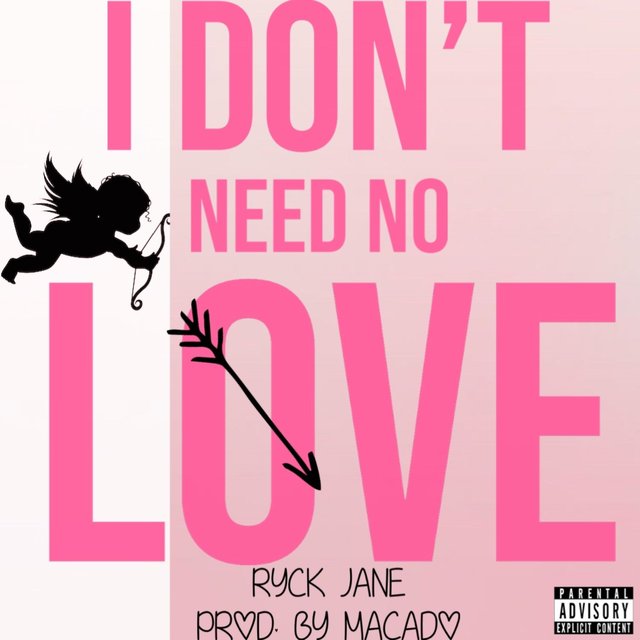 I Don't Need No Love