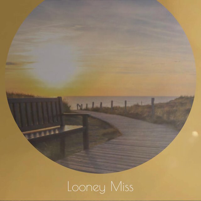 Looney Miss