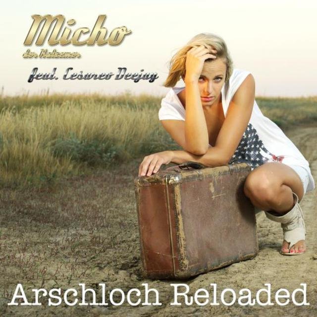 Arschloch (Reloaded)