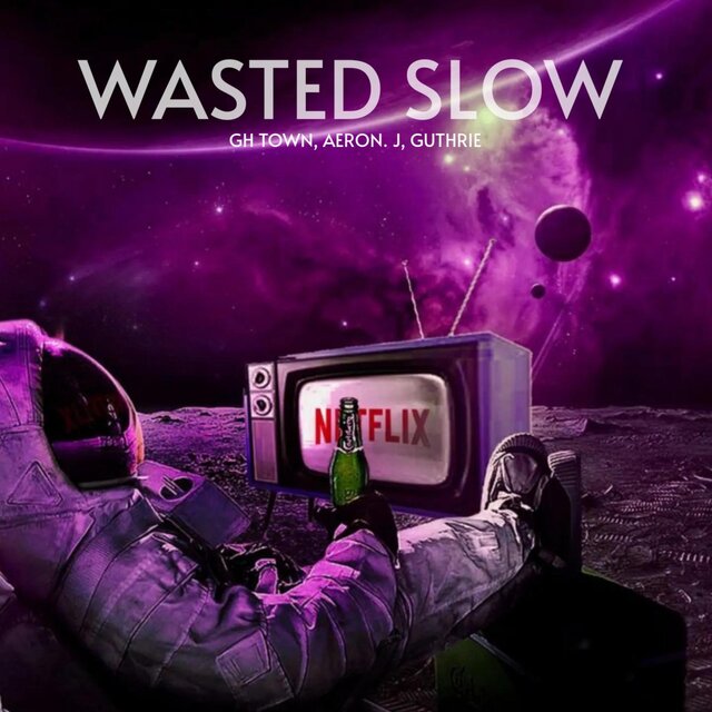 Wasted (feat. King Lheanard) [Slow reverb Version]