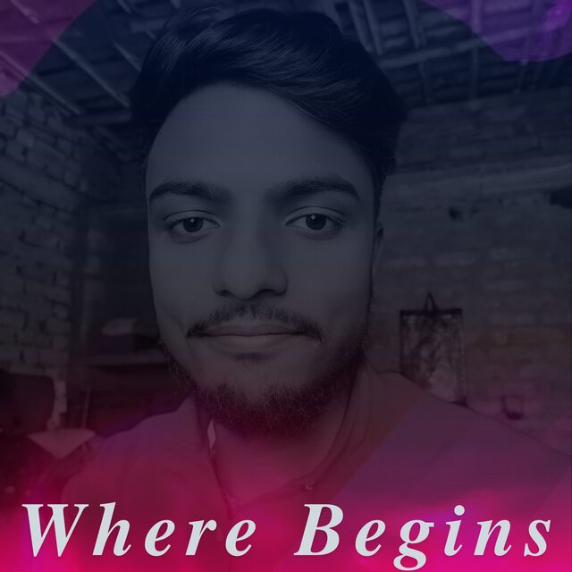 Where Begins