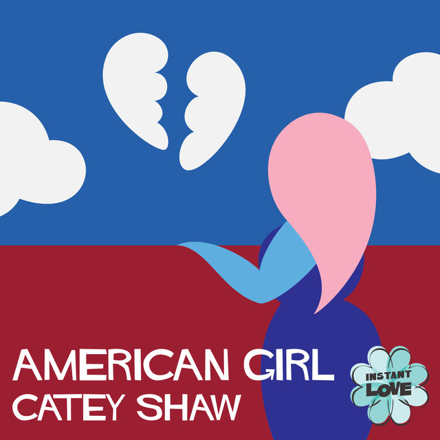 American Girl (Instant Love)