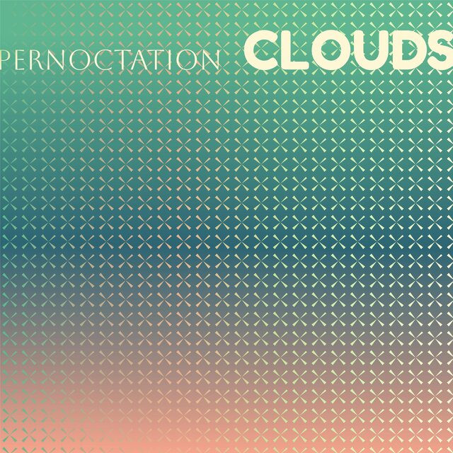 Pernoctation Clouds