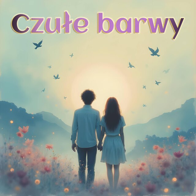 Czułe barwy