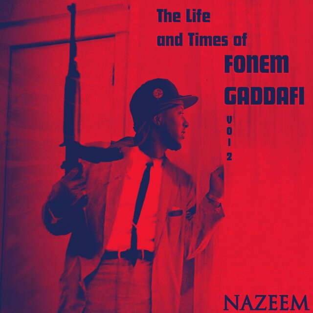 The Life and Times of Fonem Gaddafi, Vol. 2