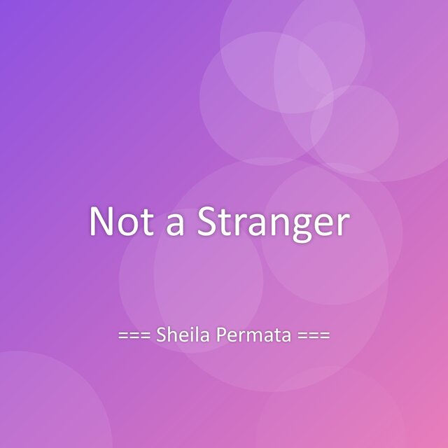 Not a Stranger