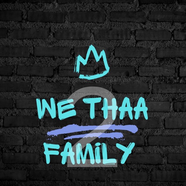 We Thaa Family 2