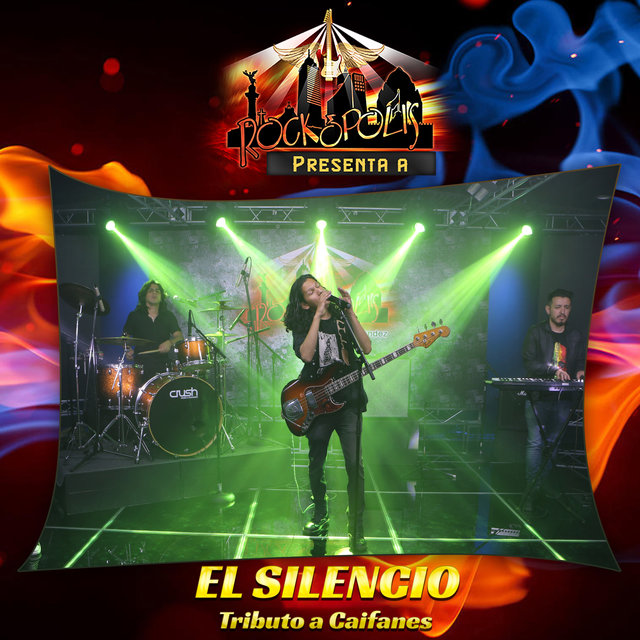 Rockopolis Presenta a el Silencio (Tributo a Caifanes)