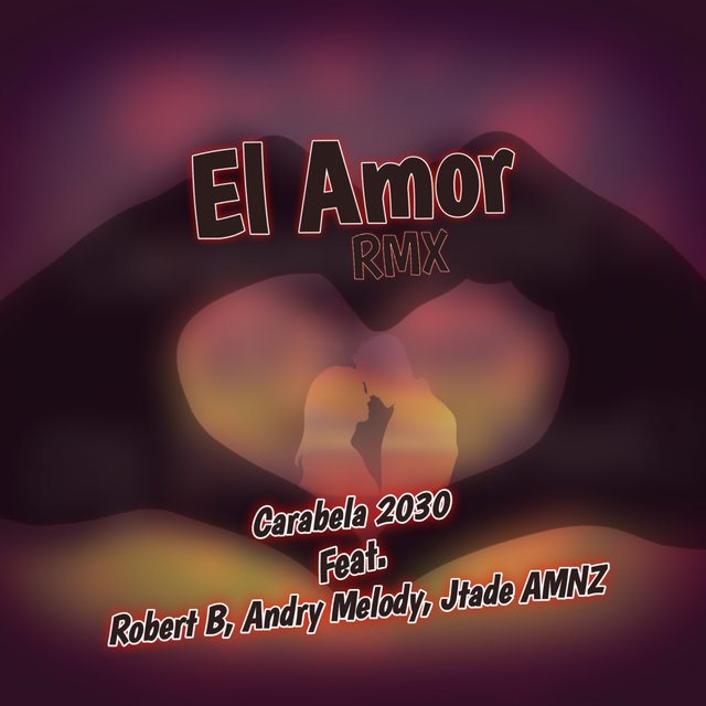 El Amor (Remix)