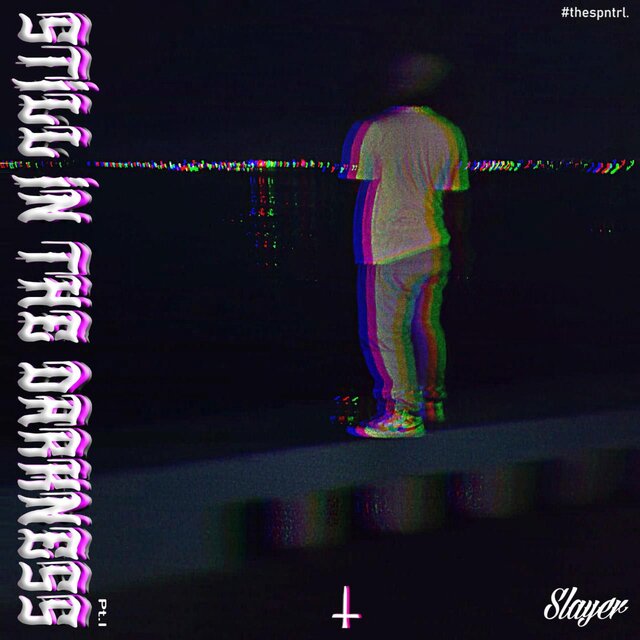 Still In The Darkness EP