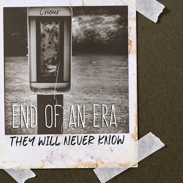 End of an Era They Will Never Know