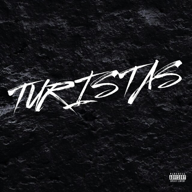 TURISTAS (feat. Mente Enferma & YK)