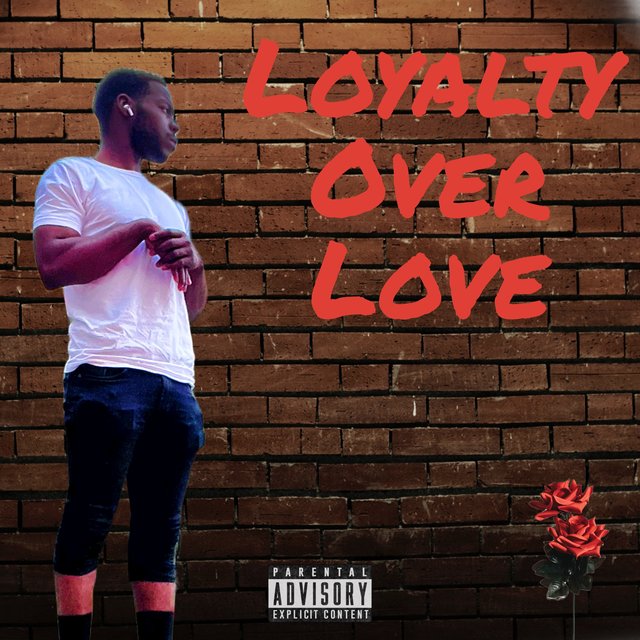 LOYALTY OVER LOVE