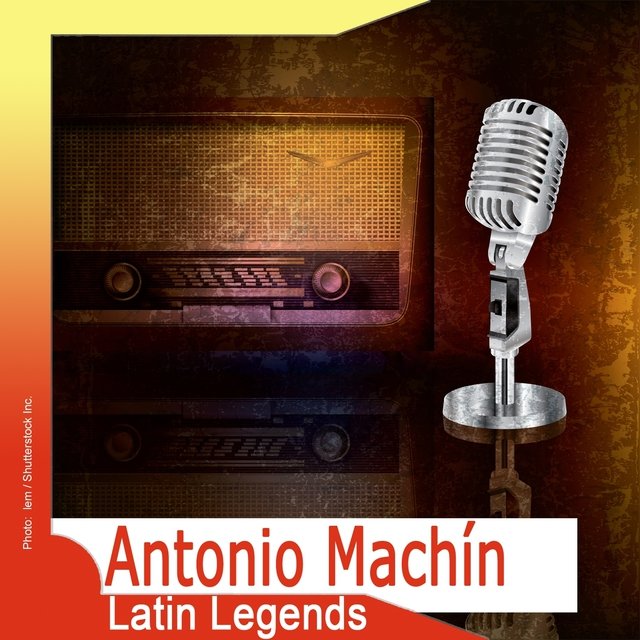 Latin Legends: Antonio Machín