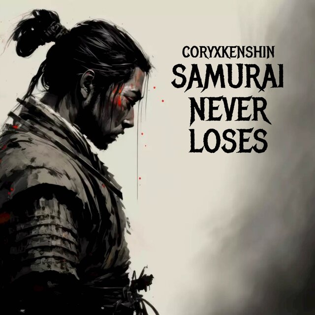 Samurai Never Loses
