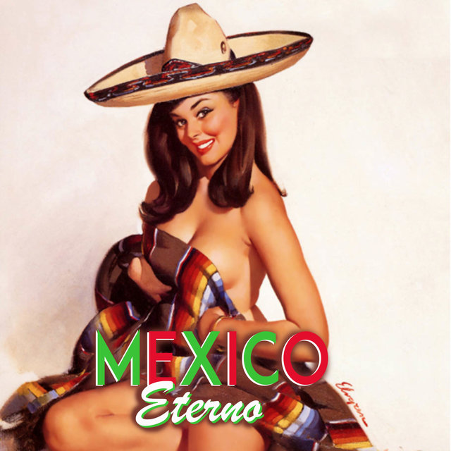 Mexico Eterno