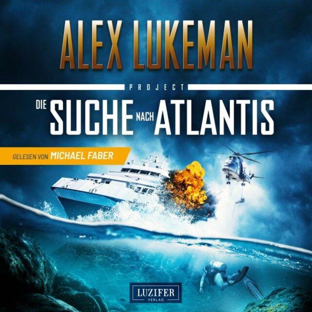 Die SUCHE NACH ATLANTIS (Project 12) [Thriller]