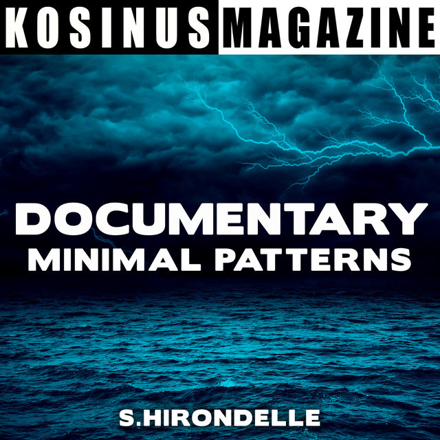 Documentary - Minimal Patterns