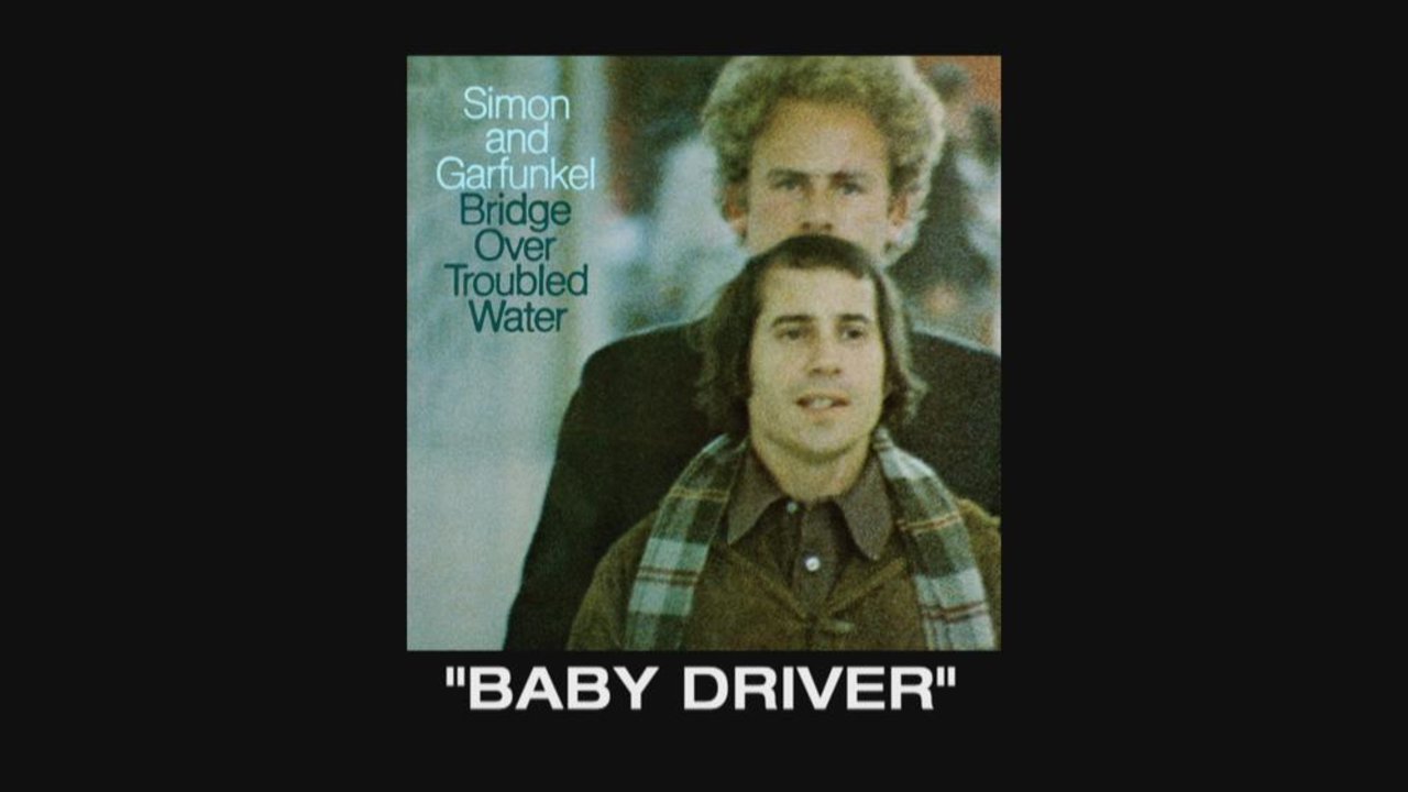 Bridge Over Troubled Water Track By Track: Baby Driver