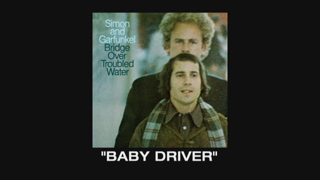 Bridge Over Troubled Water Track By Track: Baby Driver