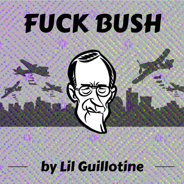 Fuck Bush