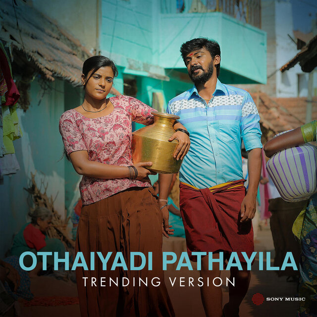 Othaiyadi Pathayila - Kanmaniye (Trending Version)