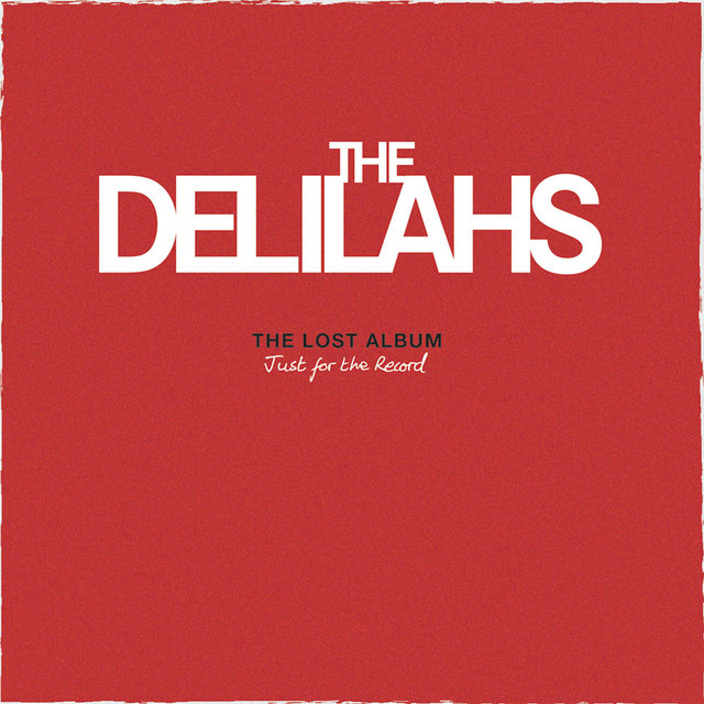 The Lost Album (Just For The Record)