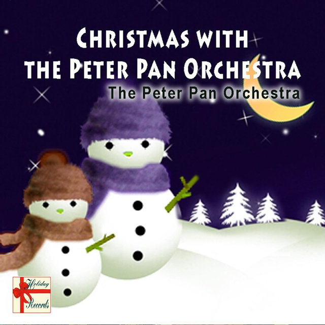 Christmas With The Peter Pan Orchestra