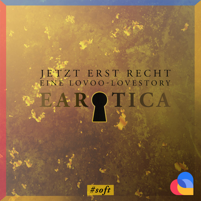 Jetzt erst recht. Eine LOVOO-Love-Story (Erotische Kurzgeschichte by Lilly Blank)