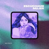 Escuchame mujer
