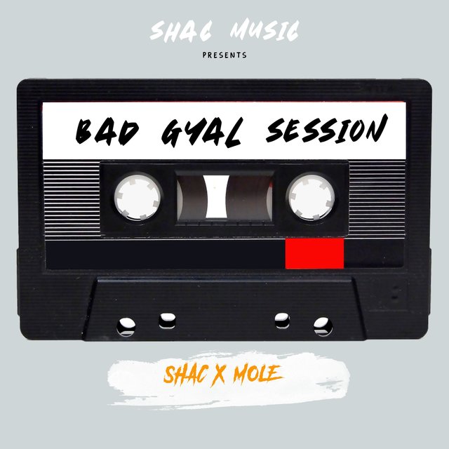 Bad Gyal Session (feat. Mole De Chief)