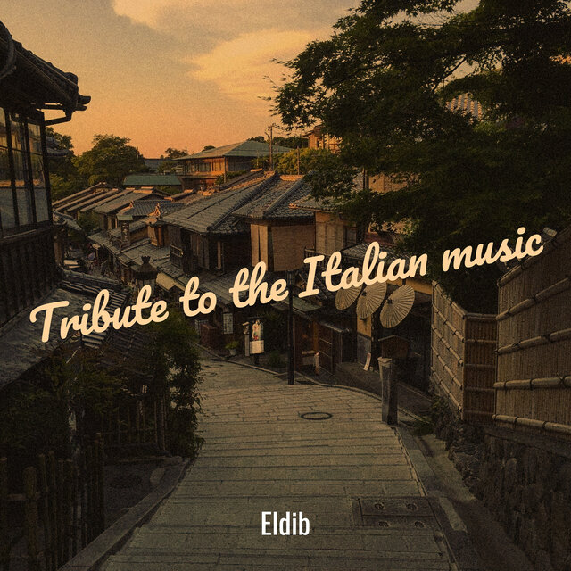 Tribute to the Italian music