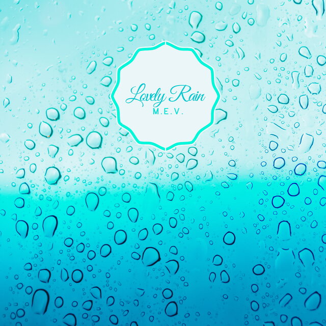 Lovely Rain