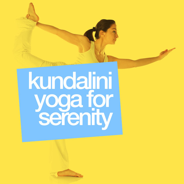 Kundalini Yoga for Serenity
