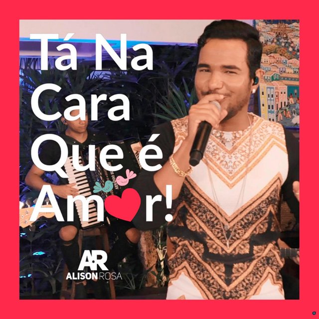Tá na Cara Que É Amor!