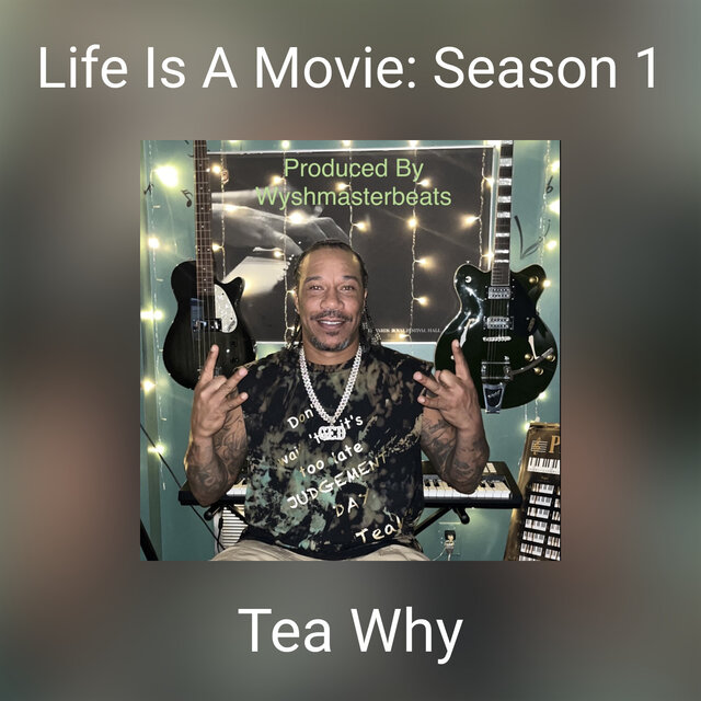 Life Is A Movie: Season 1
