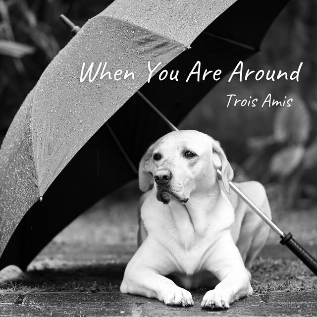 When You Are Around (Rain Version)