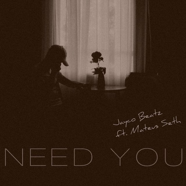 Need You (feat. M Seth)