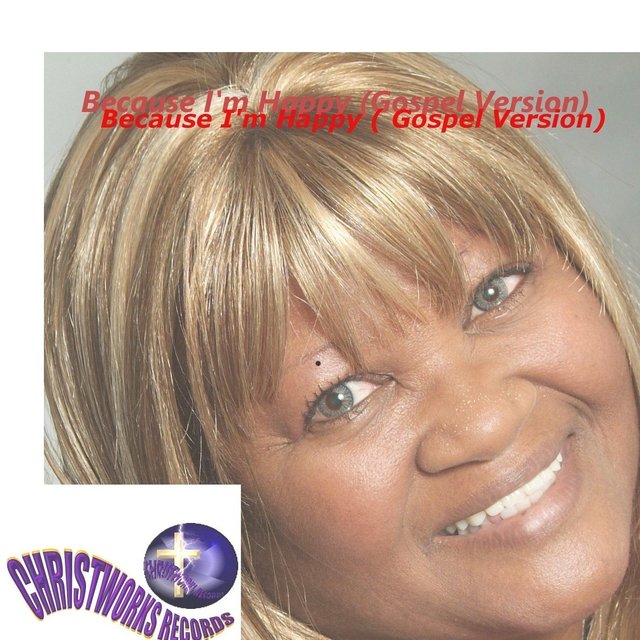 Because I'm Happy (Gospel Version)