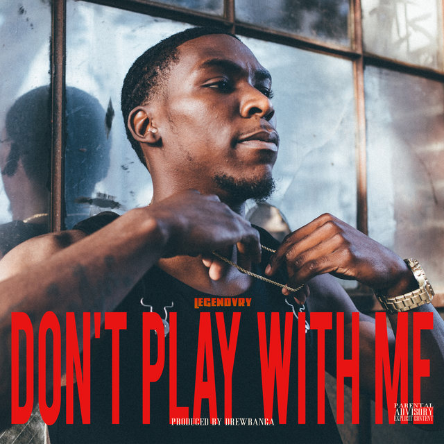 Don't Play With Me