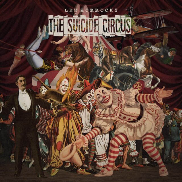The Suicide Circus by Lee Horrocks on TIDAL