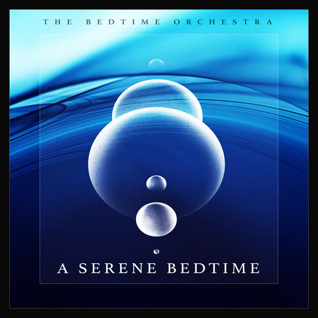 A Serene Bedtime