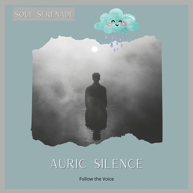 Follow the Voice: Auric Silence