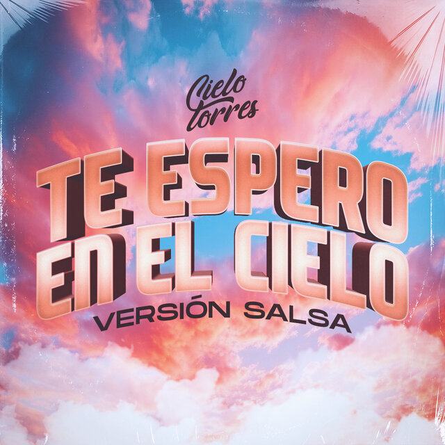 Te Espero en el Cielo (Versión Salsa)
