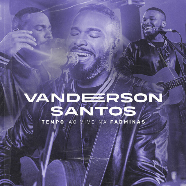 Vanderson Santos - Tempo (Ao Vivo na Fadminas)