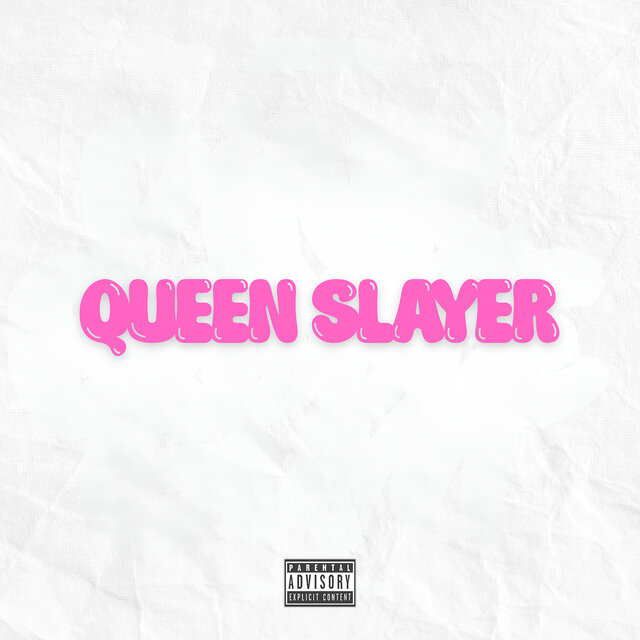 Queen Slayer
